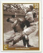 En 1933 Nace en Ashland, Ohio, el cátcher John Roseboro, quien jugó con Caracas en las ediciones 1956-57 y 1957-58.